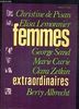 Femmes extraordinaires : Christine de Pisan, Elisa Lemonnier, George Sand, Marie Curie, Clara Zetkin, Berty Albrecht (Plus Beaux Poem)