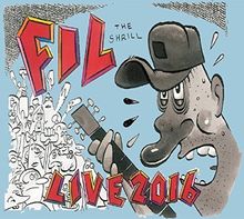 Fil,The Shrill-Live 2016-Dawn Of The Dutt