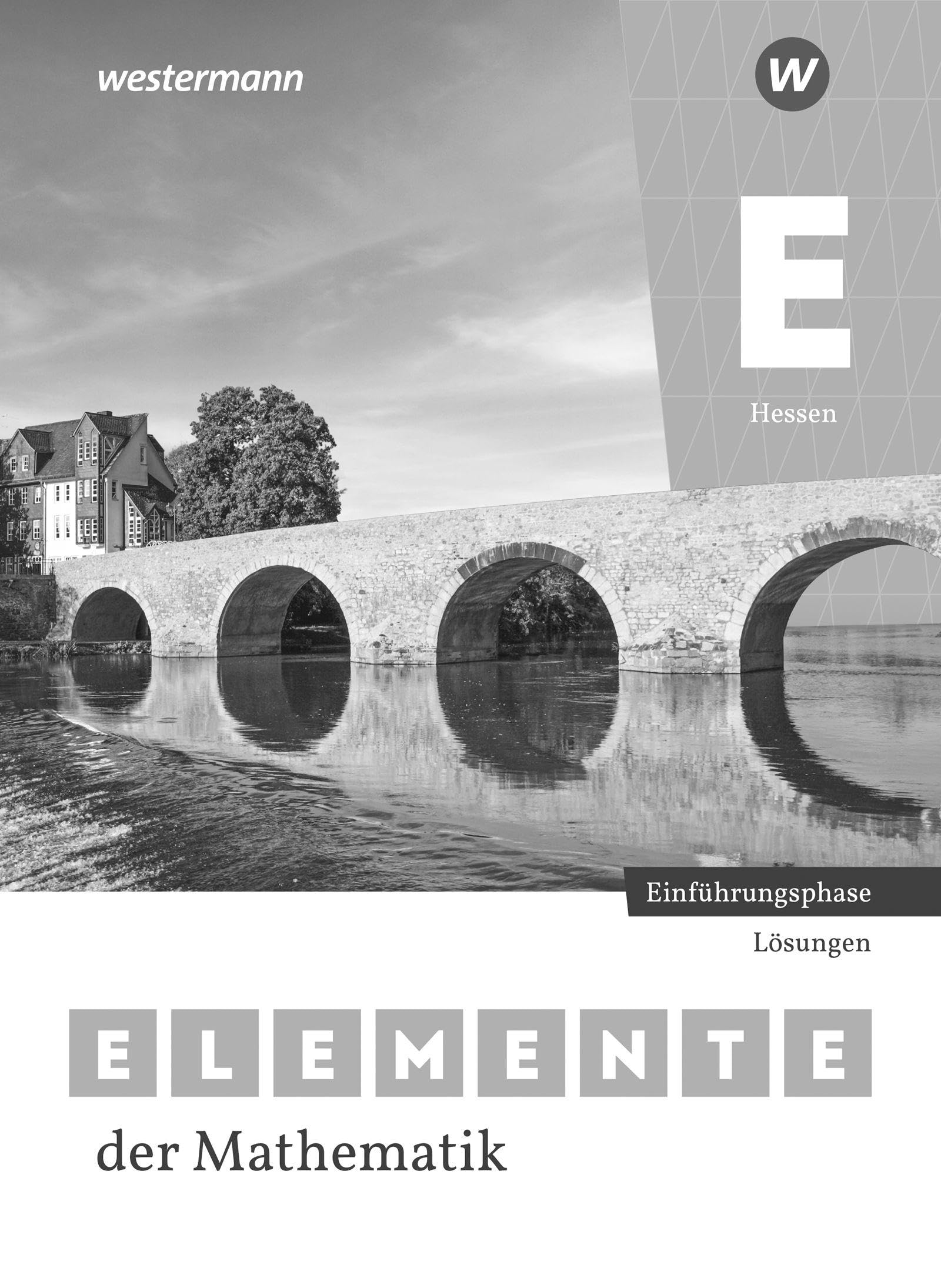 Elemente der Mathematik SII - Lösungen Einführungsphase. Für Hessen