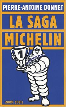 La saga Michelin