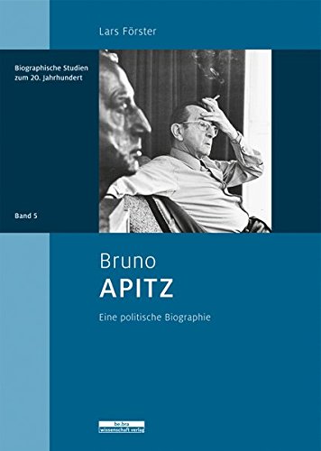 Bruno Apitz. Eine politische Biographie