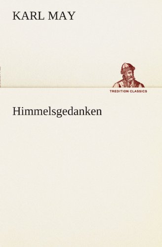 Himmelsgedanken (TREDITION CLASSICS)