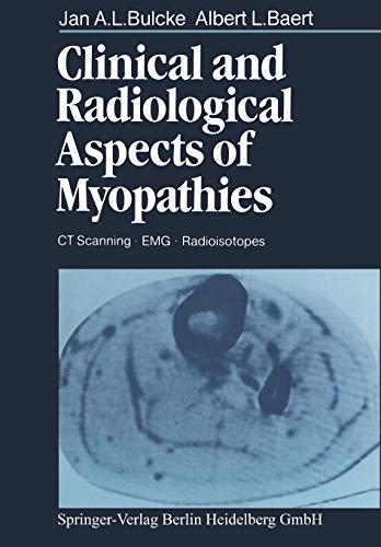 Clinical and Radiological Aspects of Myopathies: C.T. Scanning · E.M.G. · Radioisotopes