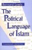 The Political Language of Islam (EXXON Lecture)