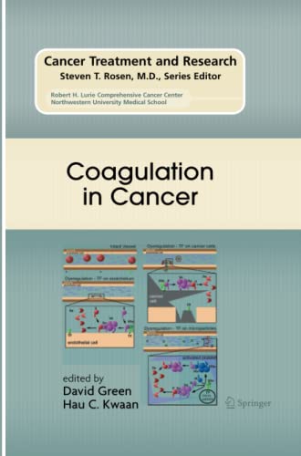 Coagulation in Cancer (Cancer Treatment and Research, Band 148)