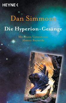 Die Hyperion-Gesänge - Zwei Romane in einem Band: Hyperion / Der Sturz von Hyperion