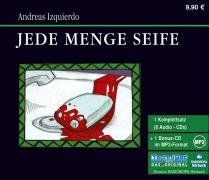 Jede Menge Seife. 6 CDs + mp3-CD