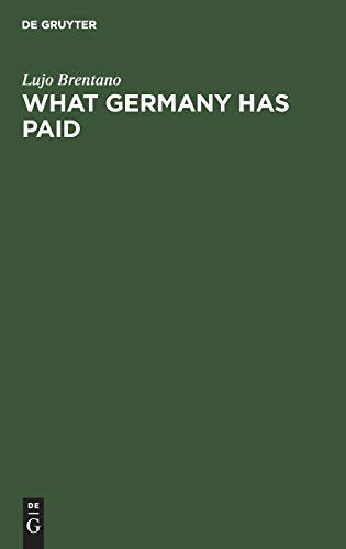 What Germany has paid: Under the treaty of Versailles