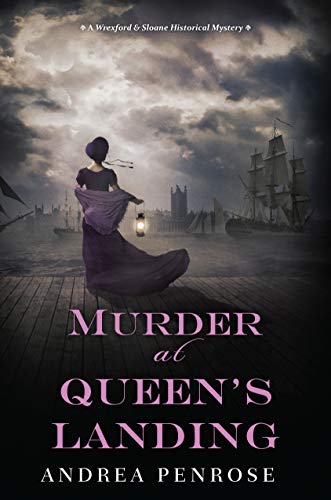 Murder at Queen's Landing: A Captivating Historical Regency Mystery (A Wrexford & Sloane Mystery, Band 4)