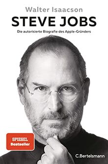 Steve Jobs: Die autorisierte Biografie des Apple-Gründers - Der Weltbestseller mit neuem Nachwort von Isaacson, Walter | Buch | Zustand sehr gut