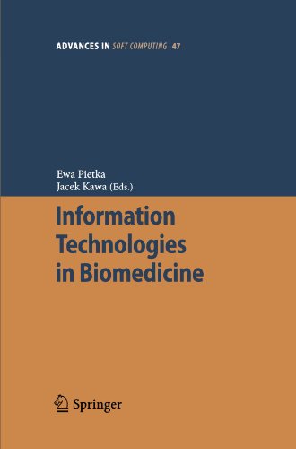 Information Technologies in Biomedicine (Advances in Soft Computing 47) (Advances in Intelligent and Soft Computing)