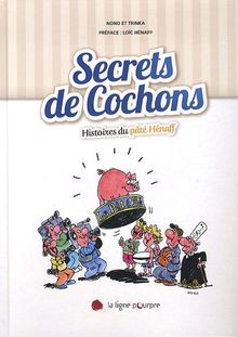 Régal le cochon : les secrets du pâté Hénaff