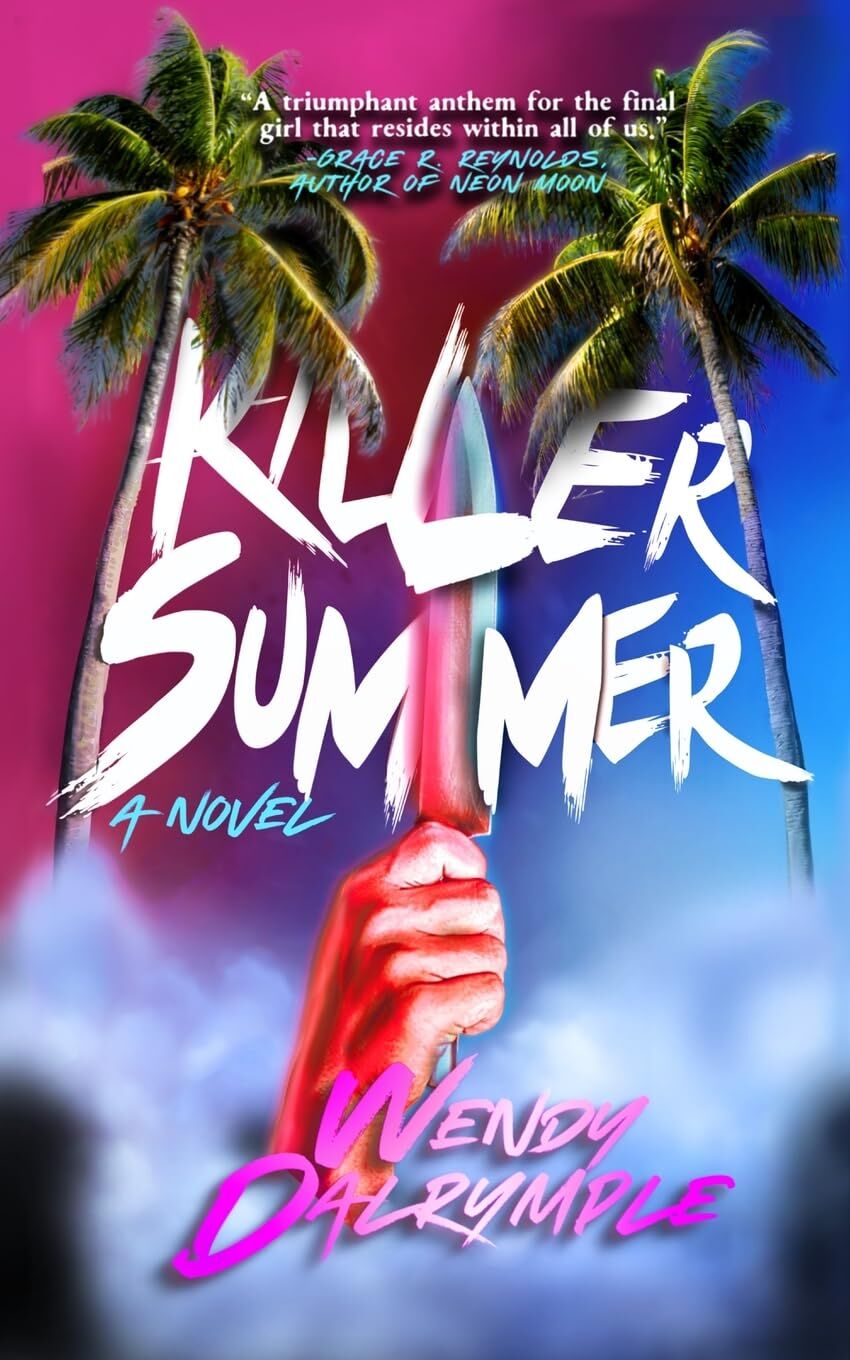 Wendy Dalrymple Killer Summer