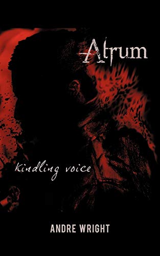 Atrum: Kindling Voice