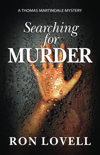 Searching for Murder: A Thomas Martindale Mystery, Book 5 (Thomas Martindale Mysteries, Band 5)