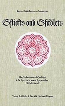 Gstickts ond Gfädlets
