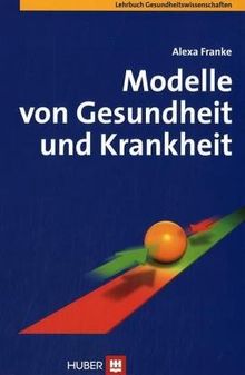 Modelle von Gesundheit und Krankheit