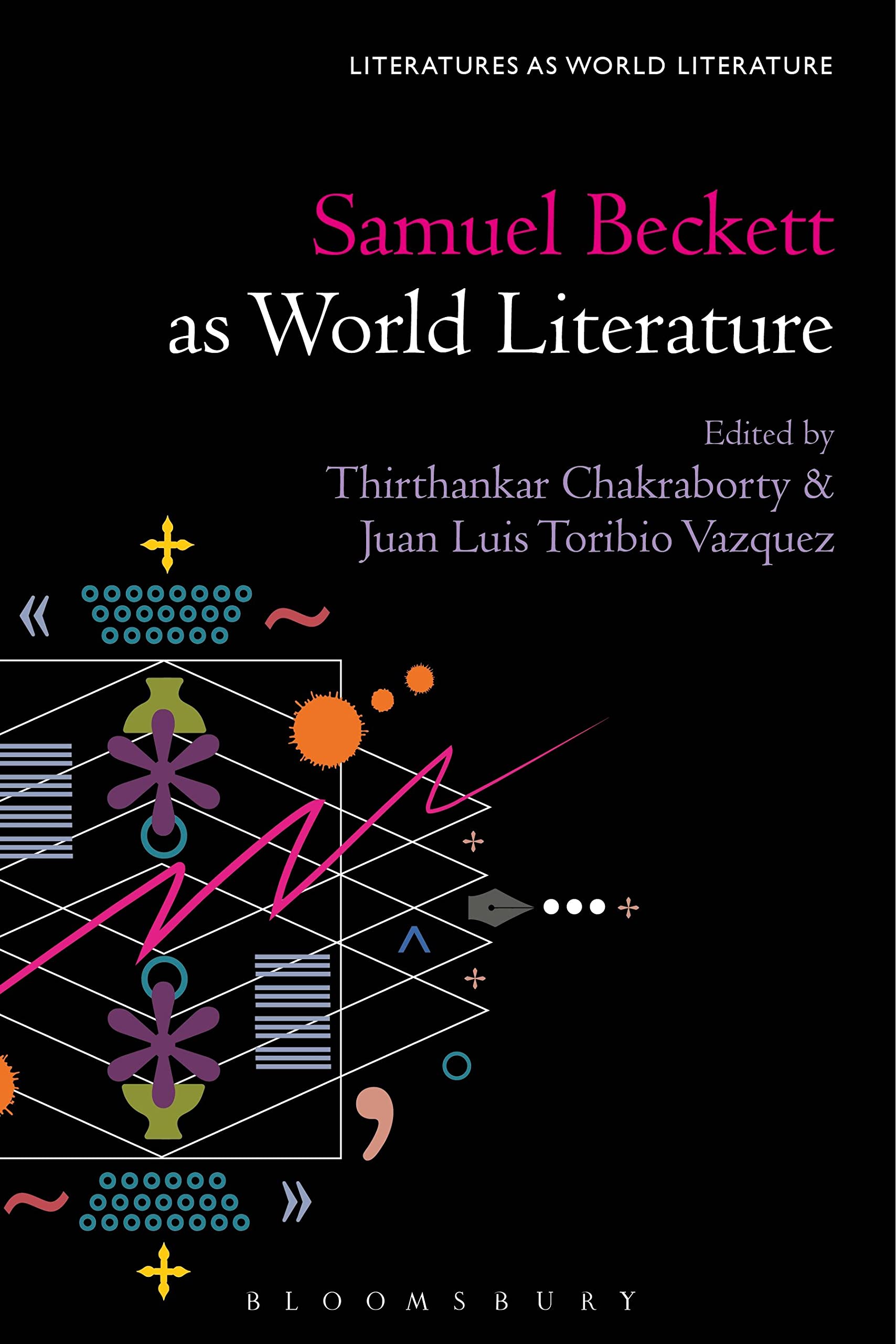 Samuel Beckett as World Literature (Literatures as World Literature)