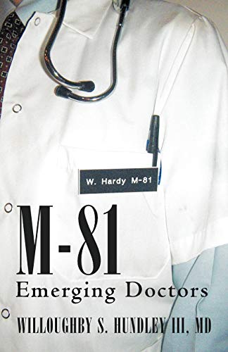 M-81: Emerging Doctors
