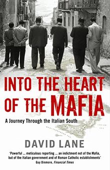 Into the Heart of the Mafia: A Journey Through the Italian South