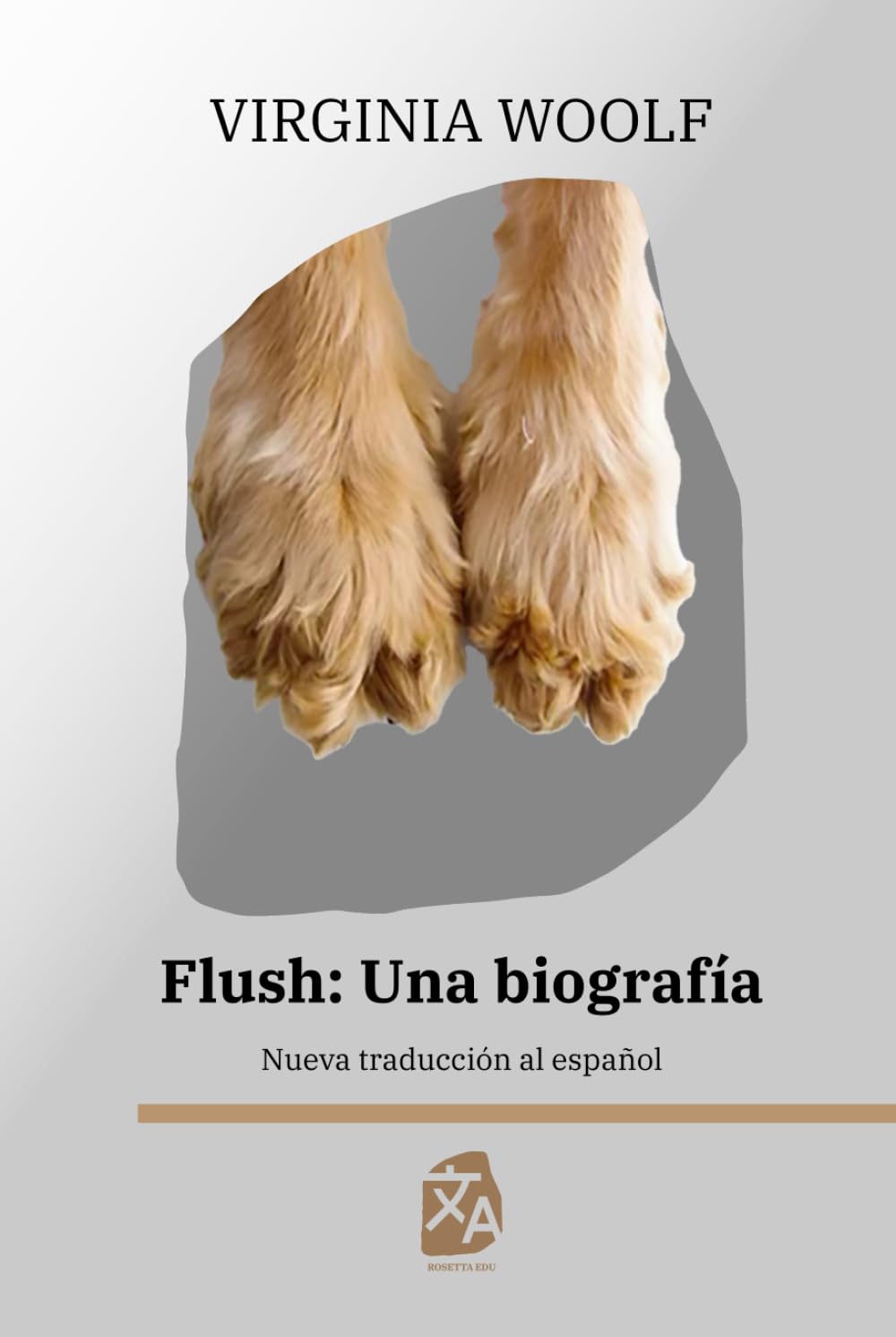 Flush: Una biografía: Nueva traducción al español (Clásicos en español, Band 24)