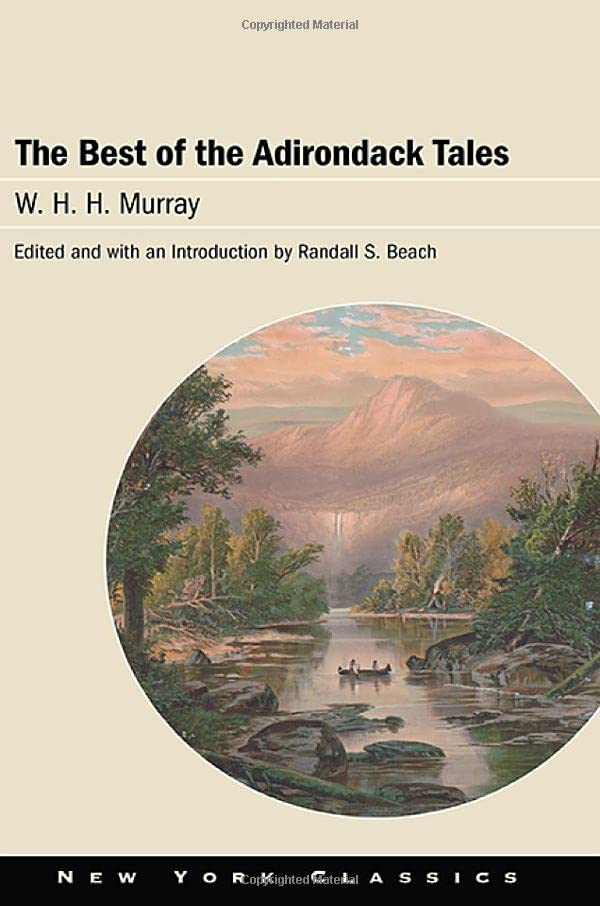 The Best of the Adirondack Tales (Excelsior Editions)