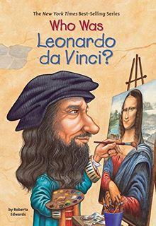 Who Was Leonardo da Vinci ?