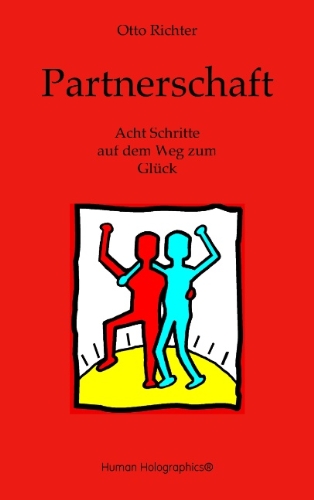 Partnerschaft: Acht Schritte auf dem Weg zum Glück
