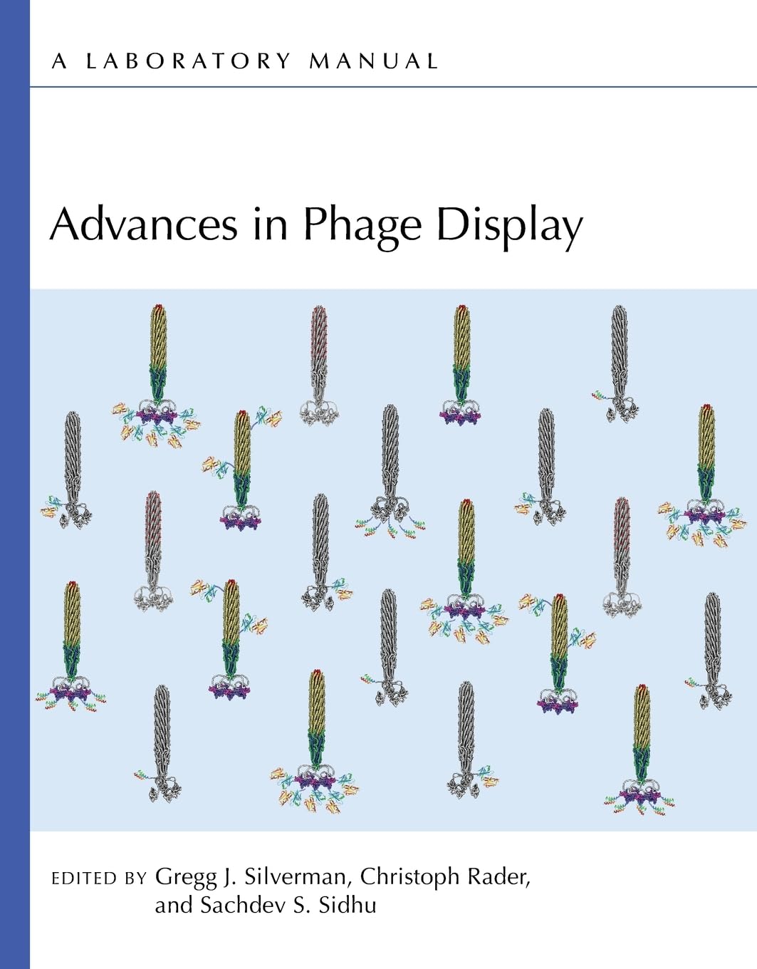 Advances in Phage Display: A Laboratory Manual