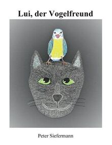 Lui, der Vogelfreund