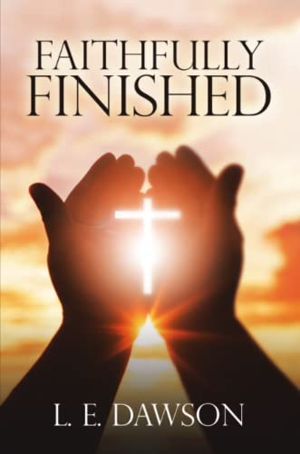 Faithfully Finished