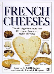 French Cheeses (DK Handbooks)