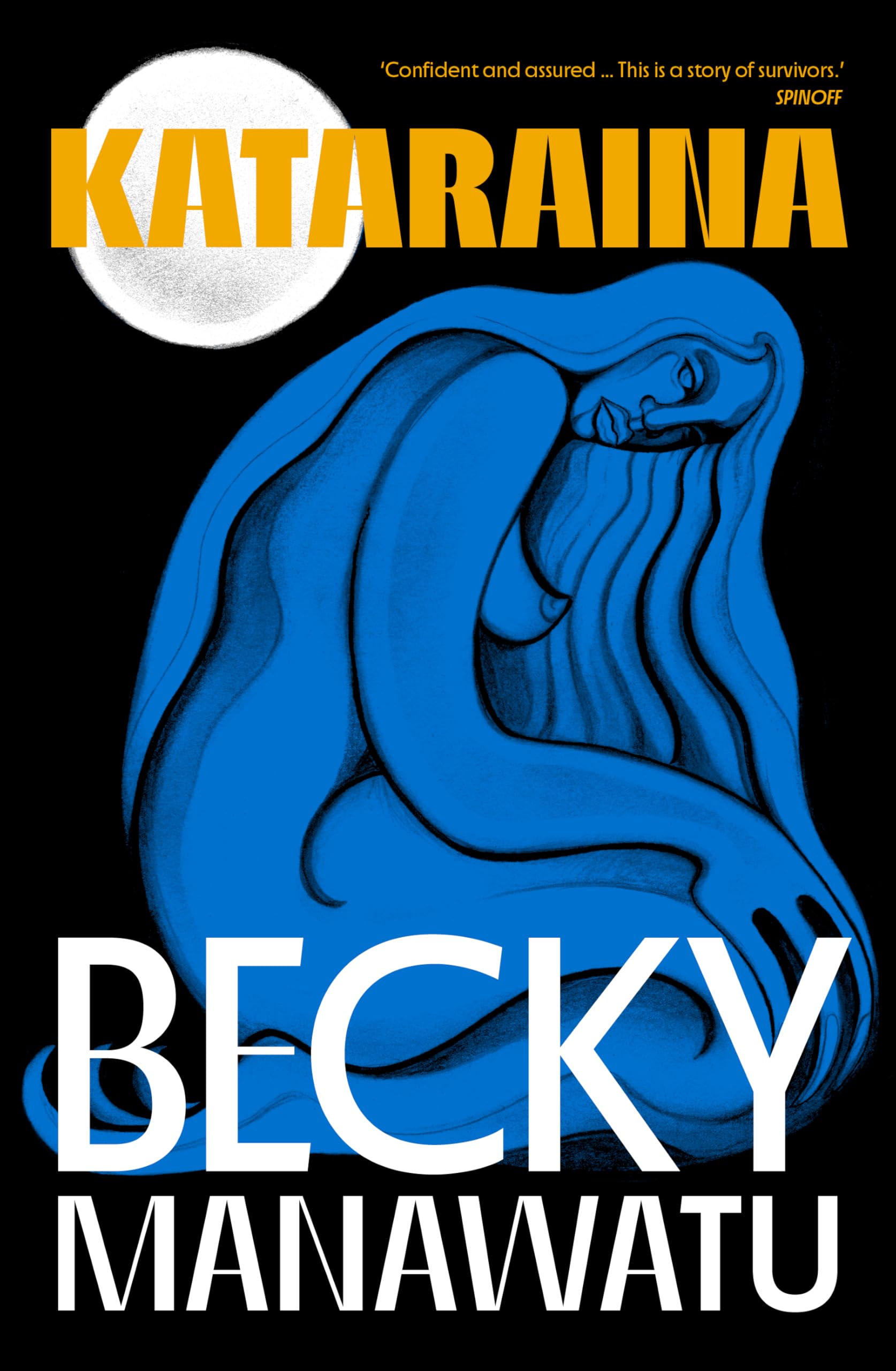 Kataraina: Becky Manawatu
