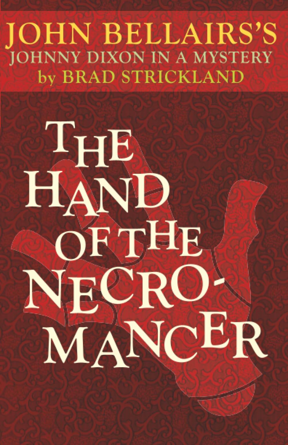 The Hand of the Necromancer