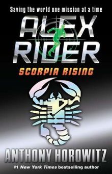 Scorpia Rising (Alex Rider)