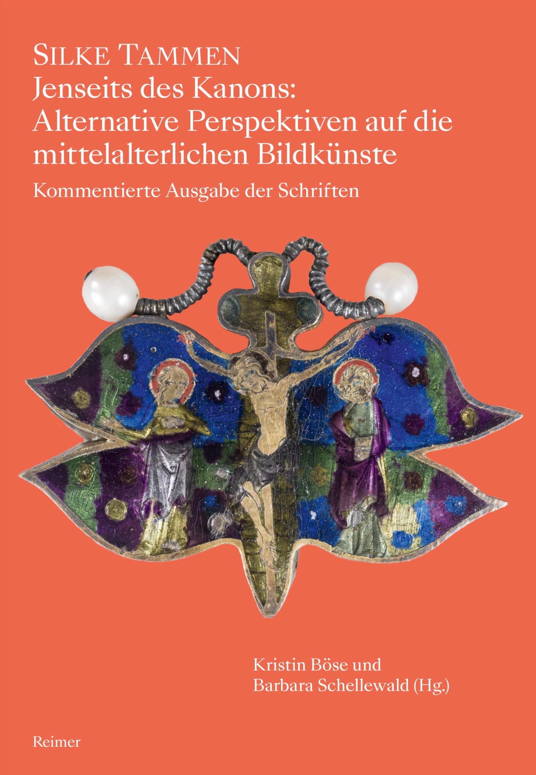 Jenseits des Kanons: Alternative Perspektiven auf die mittelalterlichen Bildkünste: Kommentierte Ausgabe der Schriften
