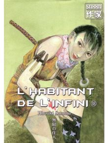 L'habitant de l'infini. Vol. 18