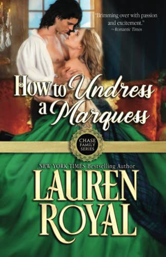 How to Undress a Marquess (Chase Family Series, Band 2)