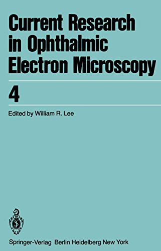 Transactions of the 8th Annual Meeting of the European Club for Ophthalmic Fine Structure in West Berlin, March 28 and 29,1980 (Current Research in Ophthalmic Electron Microscopy, 4, Band 4)