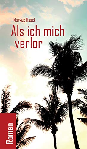 Als ich mich verlor