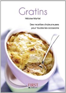 Gratins : des recettes chaleureuses pour toutes les occasions