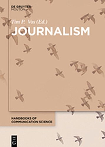 Journalism (Handbooks of Communication Science [HoCS], Band 19)