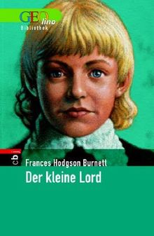 Der kleine Lord. GEOlino Bibliothek