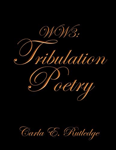 WW3: Tribulation Poetry