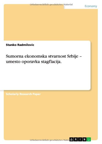 Sumorna ekonomska stvarnost Srbije - umesto oporavka stagflacija