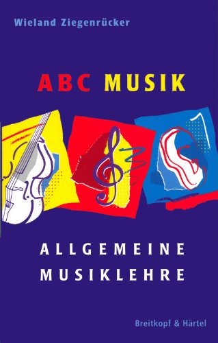 ABC usik Allgeeine usiklehre 446 Lehr und Lernsätze BV 309 PDF
Epub-Ebook