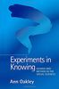 Experiments in Knowing: Gender and Method in the Social Sciences