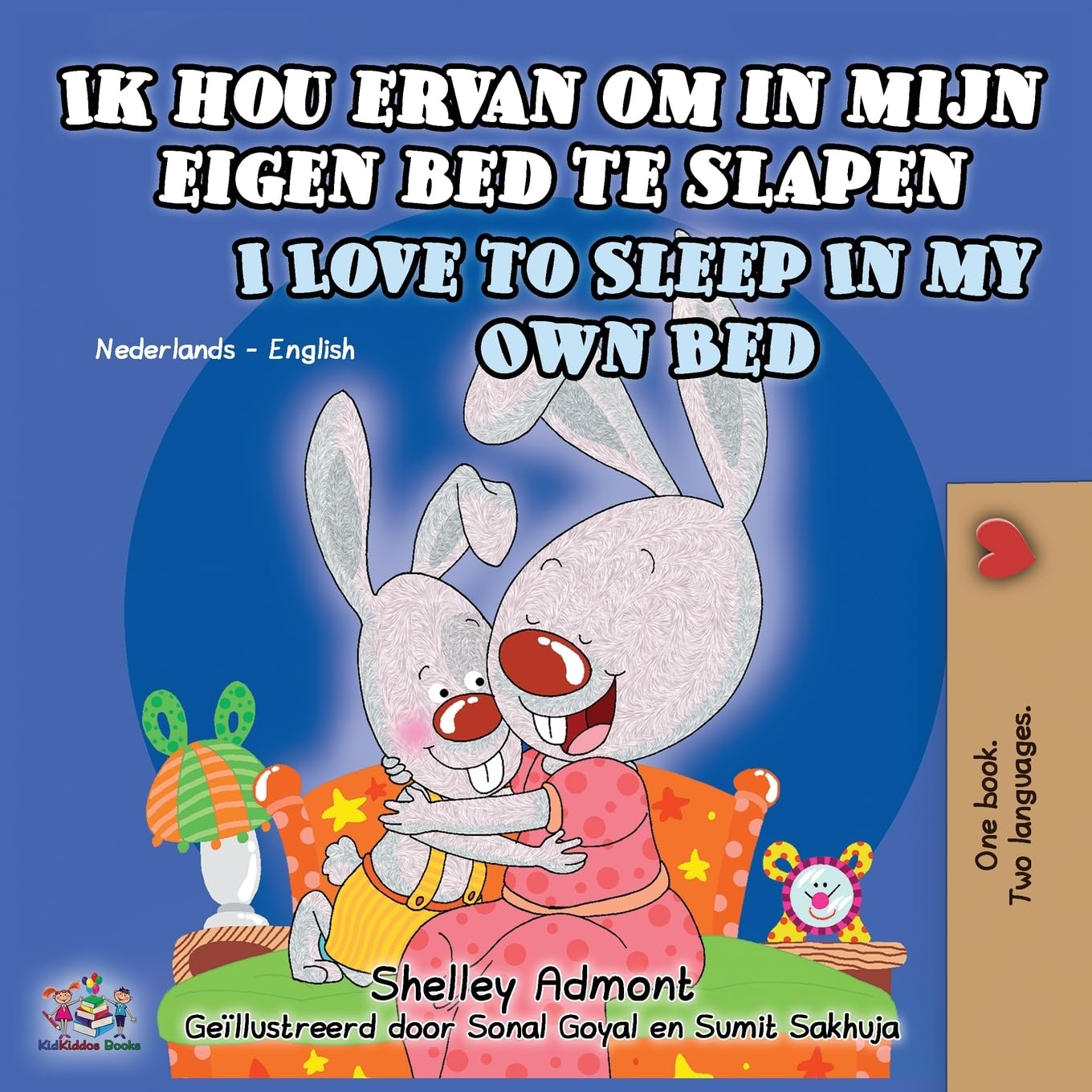 Ik hou ervan om in mijn eigen bed te slapen I Love to Sleep in My Own Bed: Dutch English: Dutch English Bilingual Edition (Dutch English Bilingual Collection, Band 1)