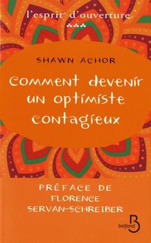 Comment devenir un optimiste contagieux