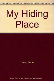 My Hiding Place